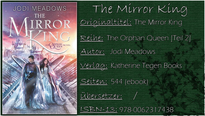 The Mirror King by Jodi Meadows